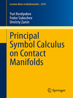 cover image of Principal Symbol Calculus on Contact Manifolds